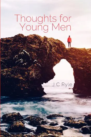 Thoughts for Young Men