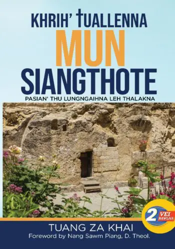 Khrih' Tuallenna Mun Siangthote
