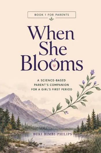 When She Blooms: Parent Guide - Paperback