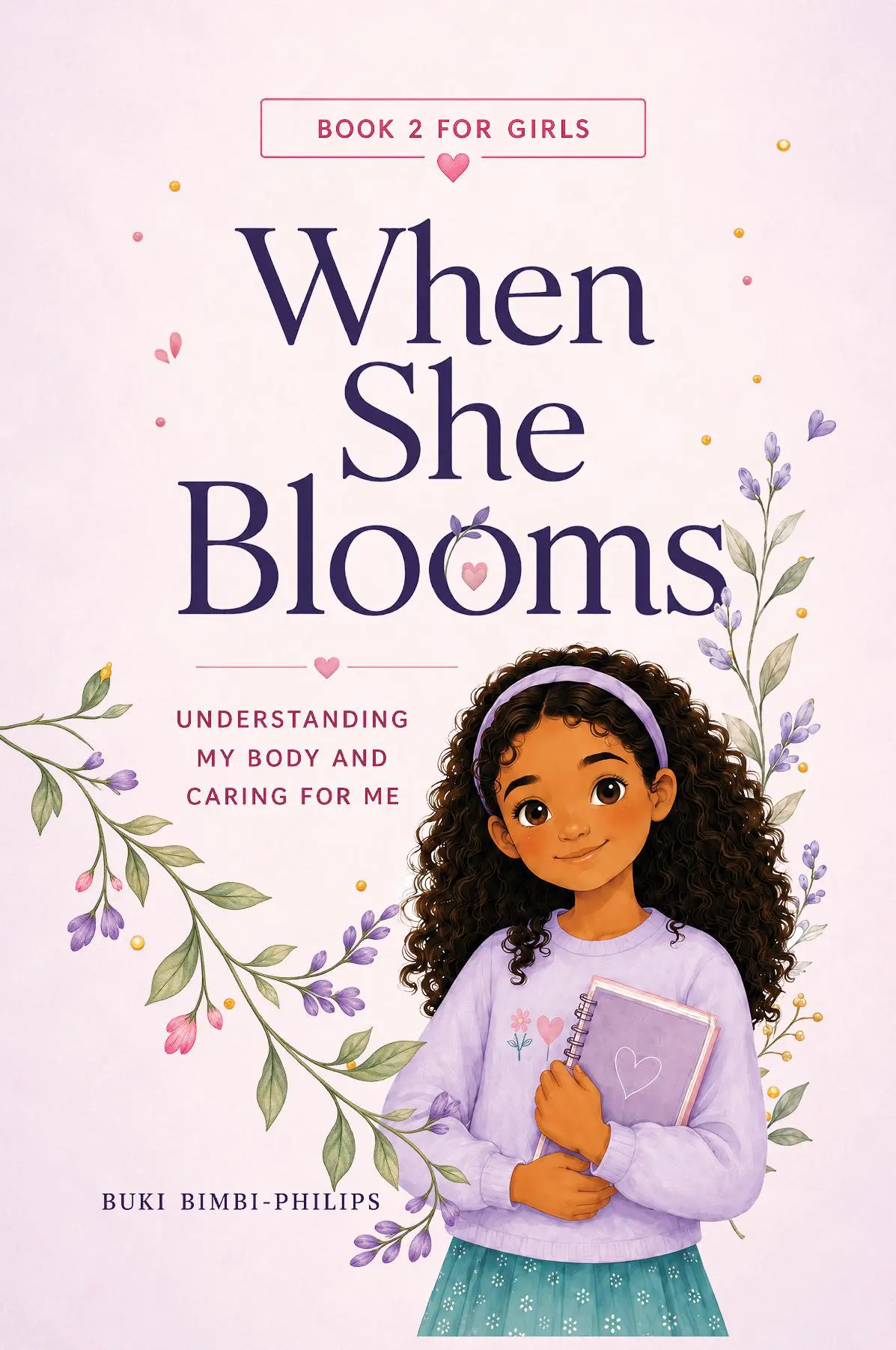 When She Blooms: Daughter Guide - Hardcover