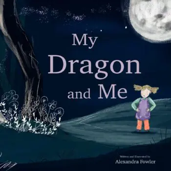 My Dragon and Me