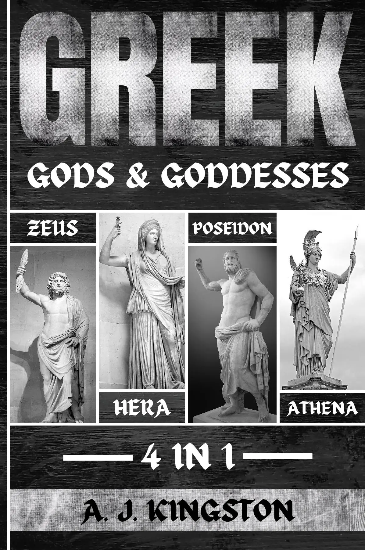 Greek Gods & Goddesses: 4 In 1 Zeus, Hera, Poseidon & Athena
