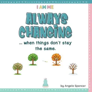 ALWAYS CHANGING