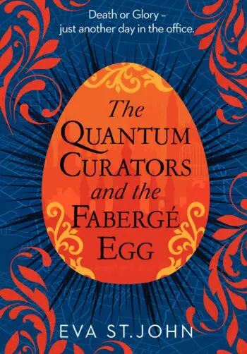The Quantum Curators and the Fabergé Egg LARGE PRINT