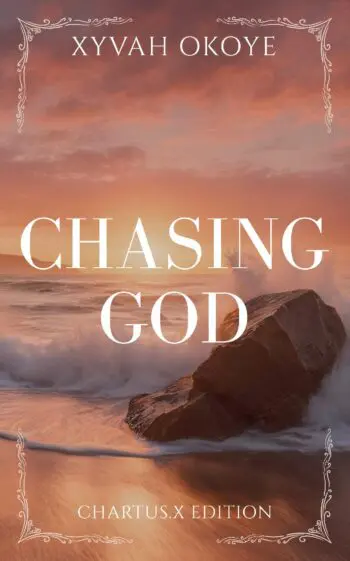 Chasing God