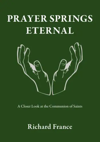 Prayer Springs Eternal