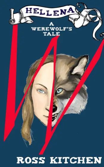 Hellena, A Werewolf's Tale