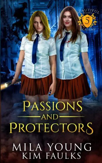 Passions and Protectors