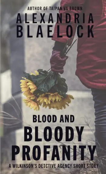 Blood and Bloody Profanity