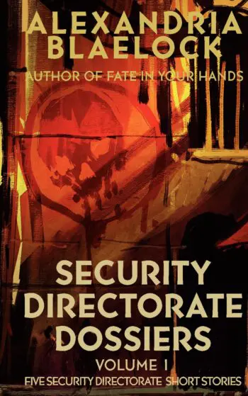 Security Directorate Dossiers volume 1