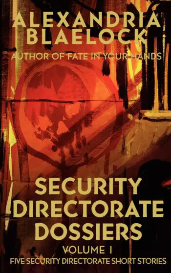 Security Directorate Dossiers volume 1
