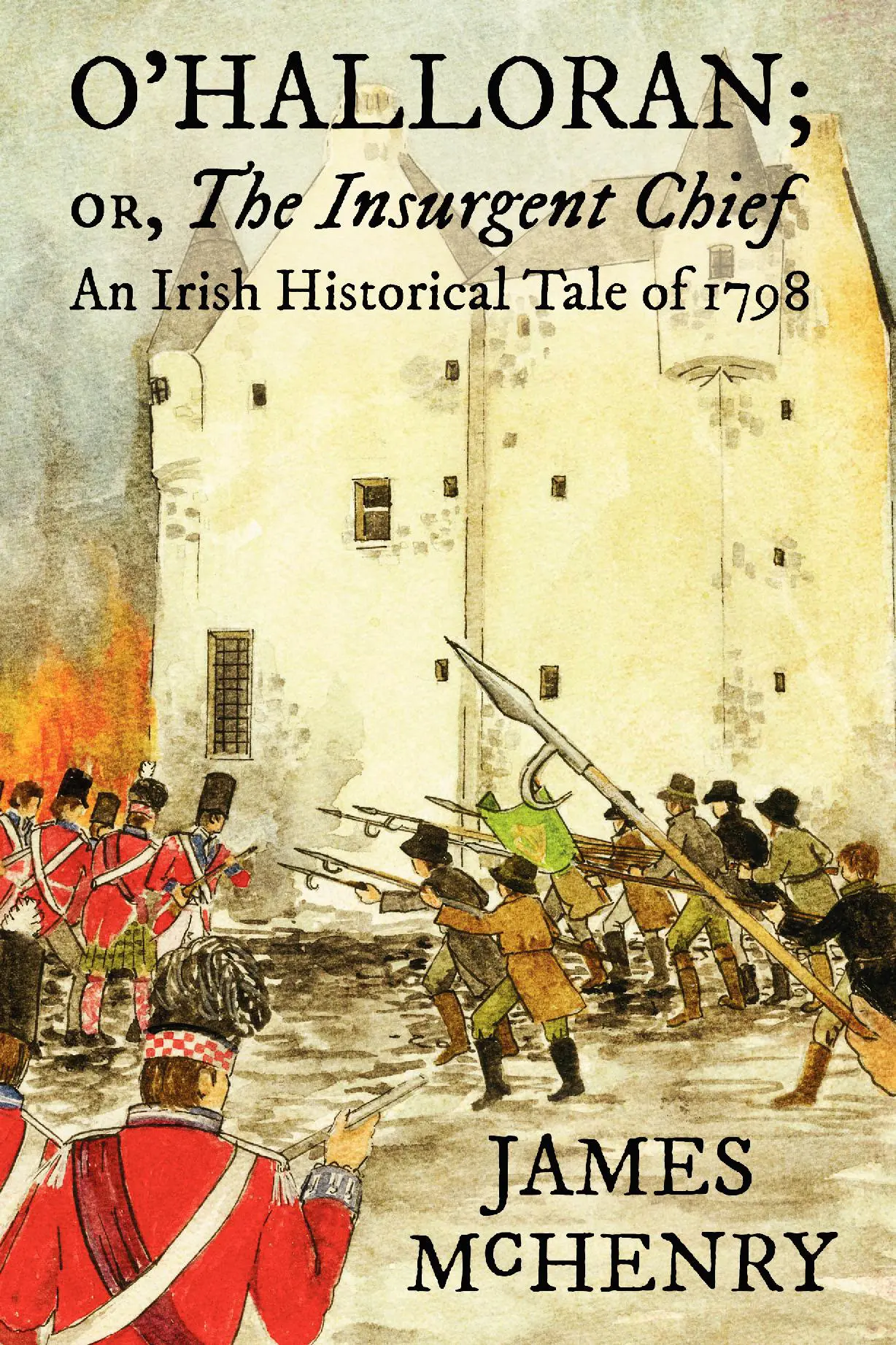 O'Halloran; or, The Insurgent Chief