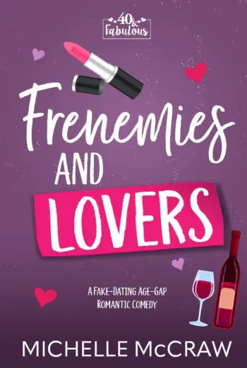 Frenemies and Lovers with Bonus Content