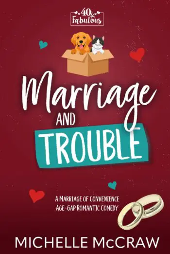 Marriage and Trouble