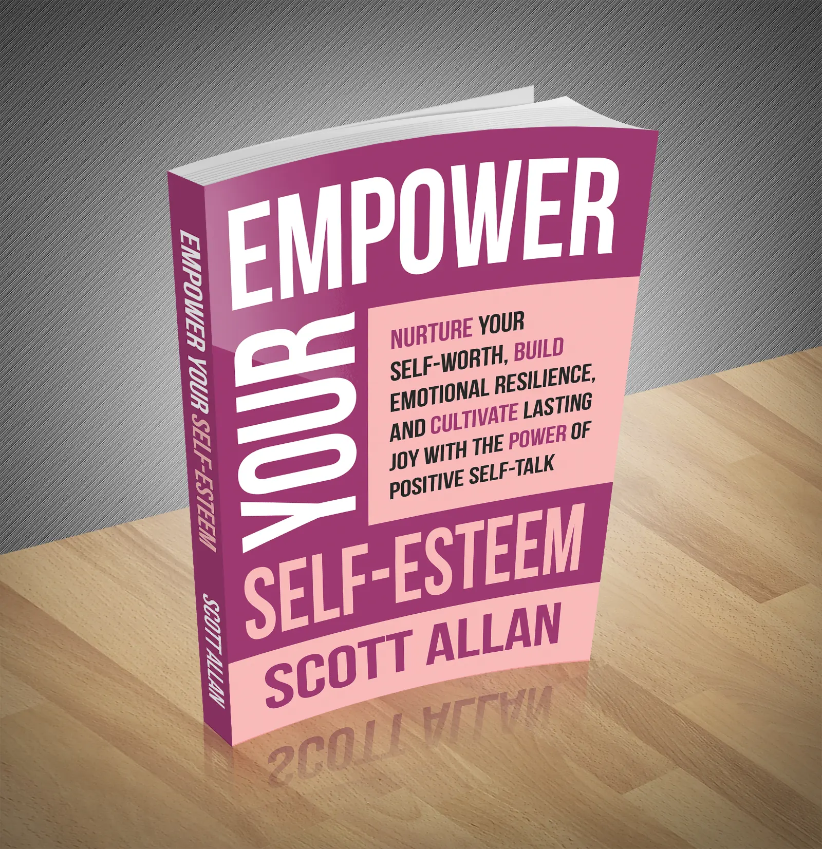 Empower Your Self-Esteem