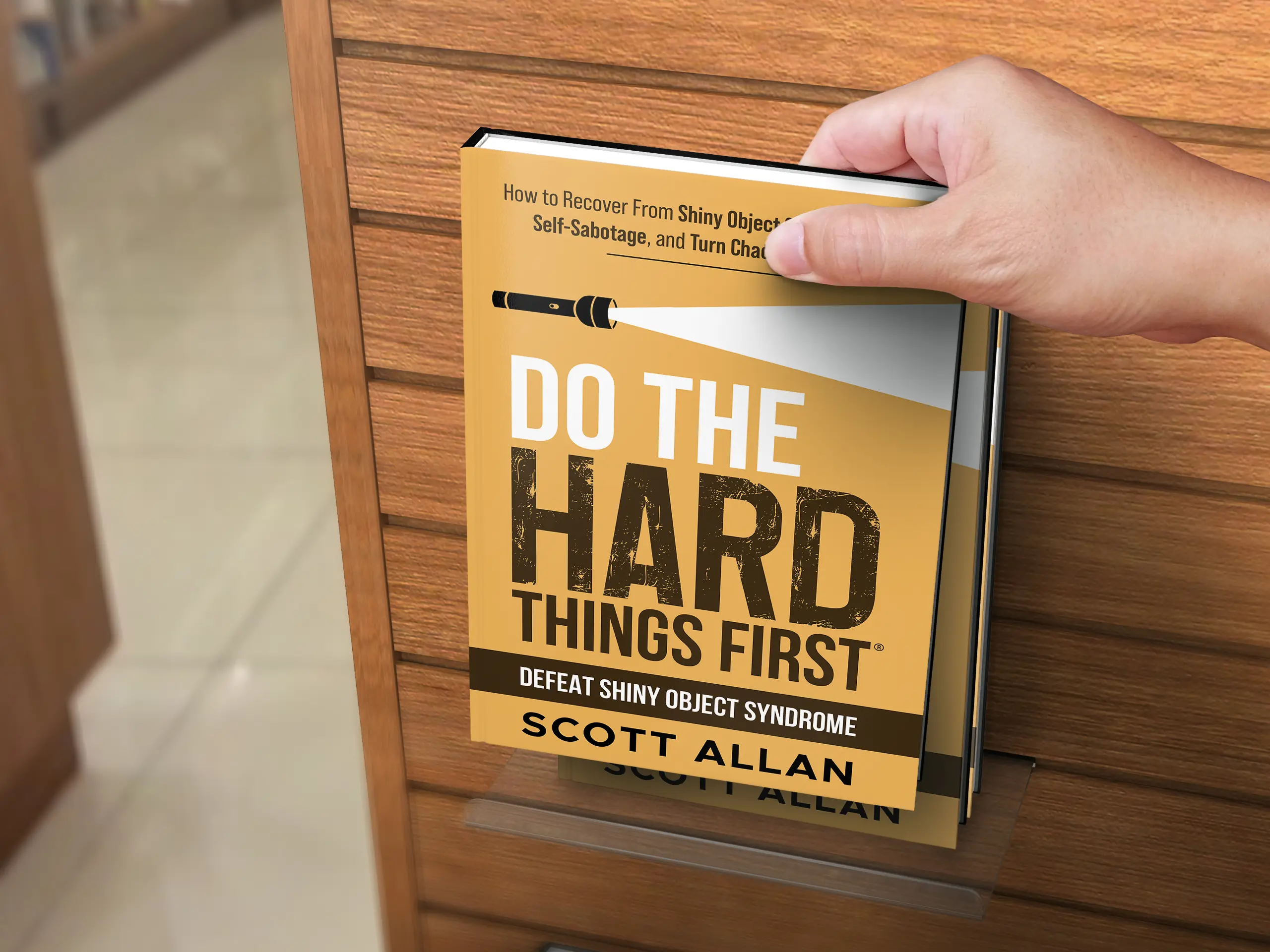 Do the Hard Things First: Defeating Shiny Object Syndrome