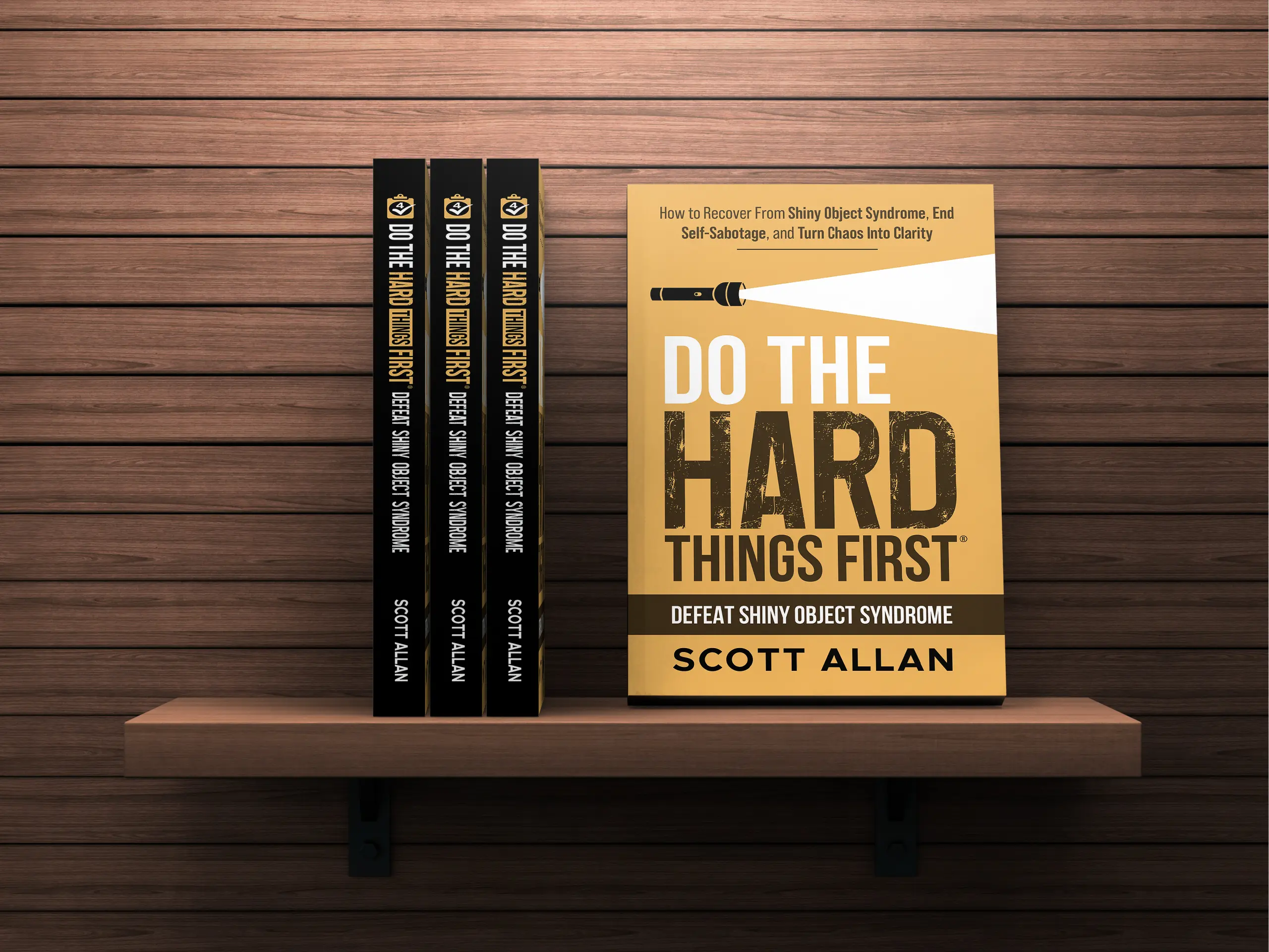 Do the Hard Things First: Defeating Shiny Object Syndrome