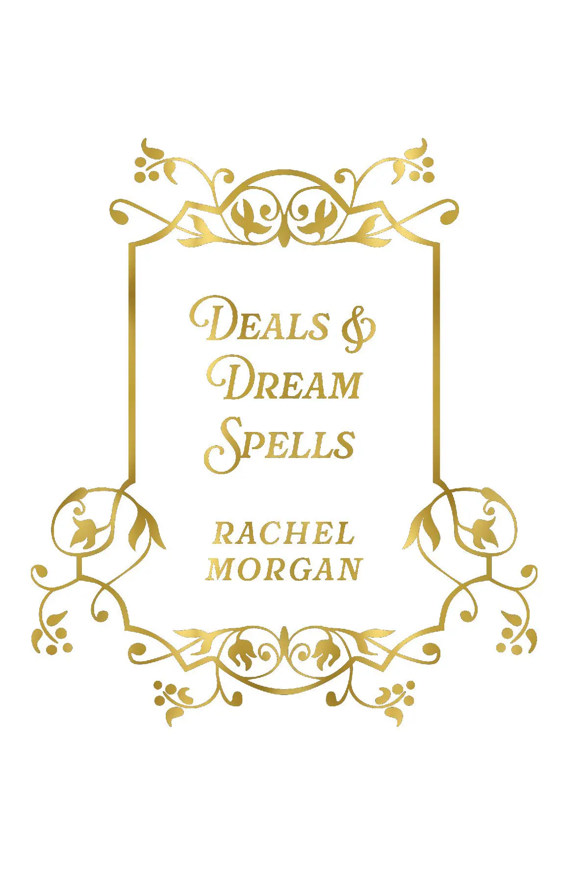 Deals & Dream Spells SPECIAL EDITION