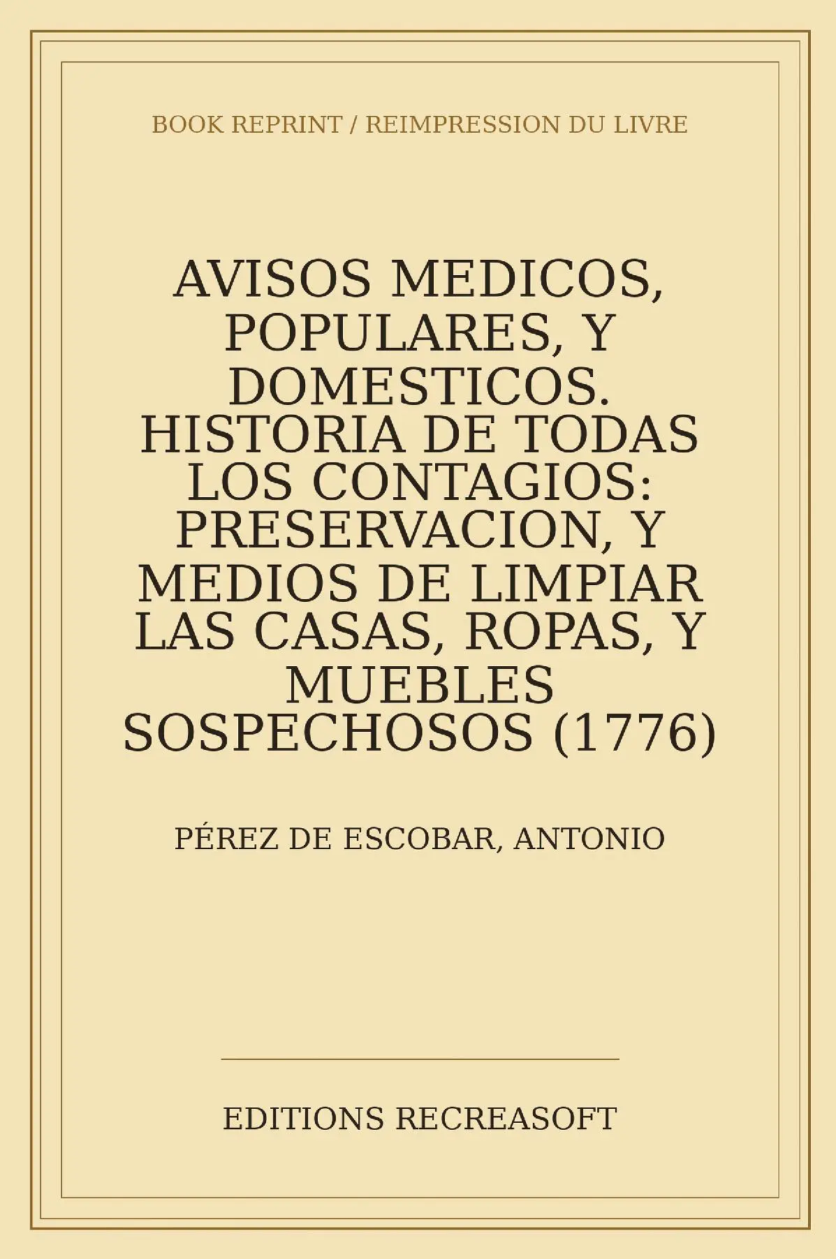 Avisos medicos, populares y domesticos