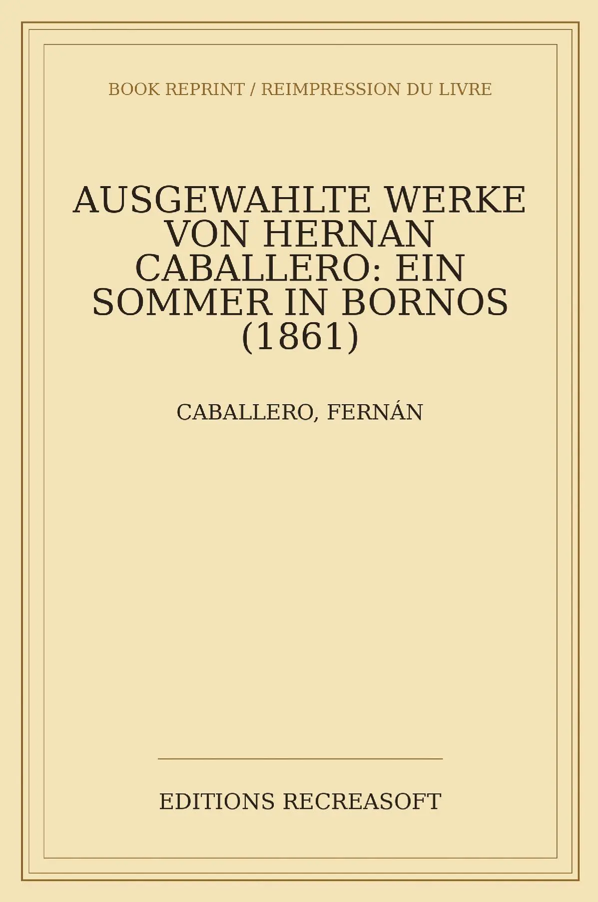 Ausgewaehlte Werke von Fernan Caballero