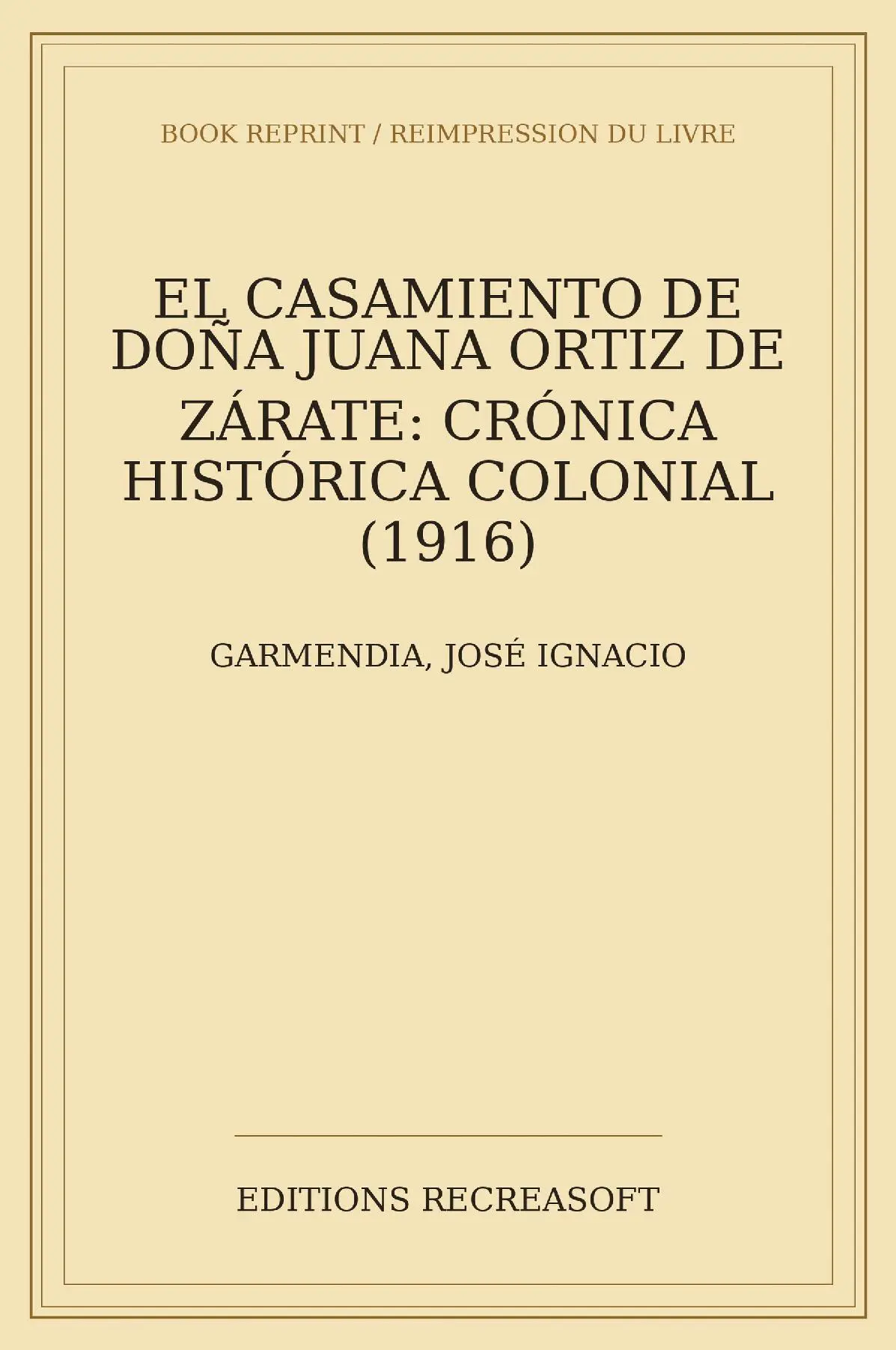 El casamiento de Dona Juana Ortiz de Zarate