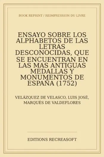 Ensayo sobre los alphabetos de las letras desconocidas