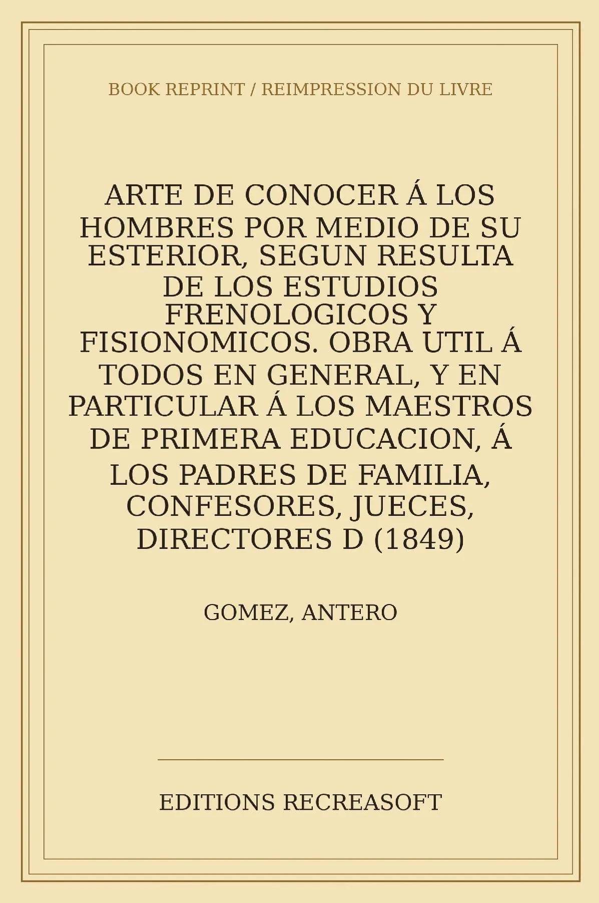 Arte de conocer a los hombres por medio de su fisonomia