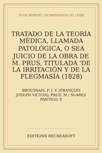 Tratado de la teoria medica llamada patologica