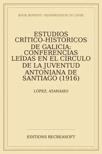 Estudios critico-historicos de Galicia