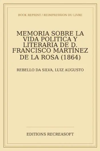 Memoria sobre la vida politica y literaria