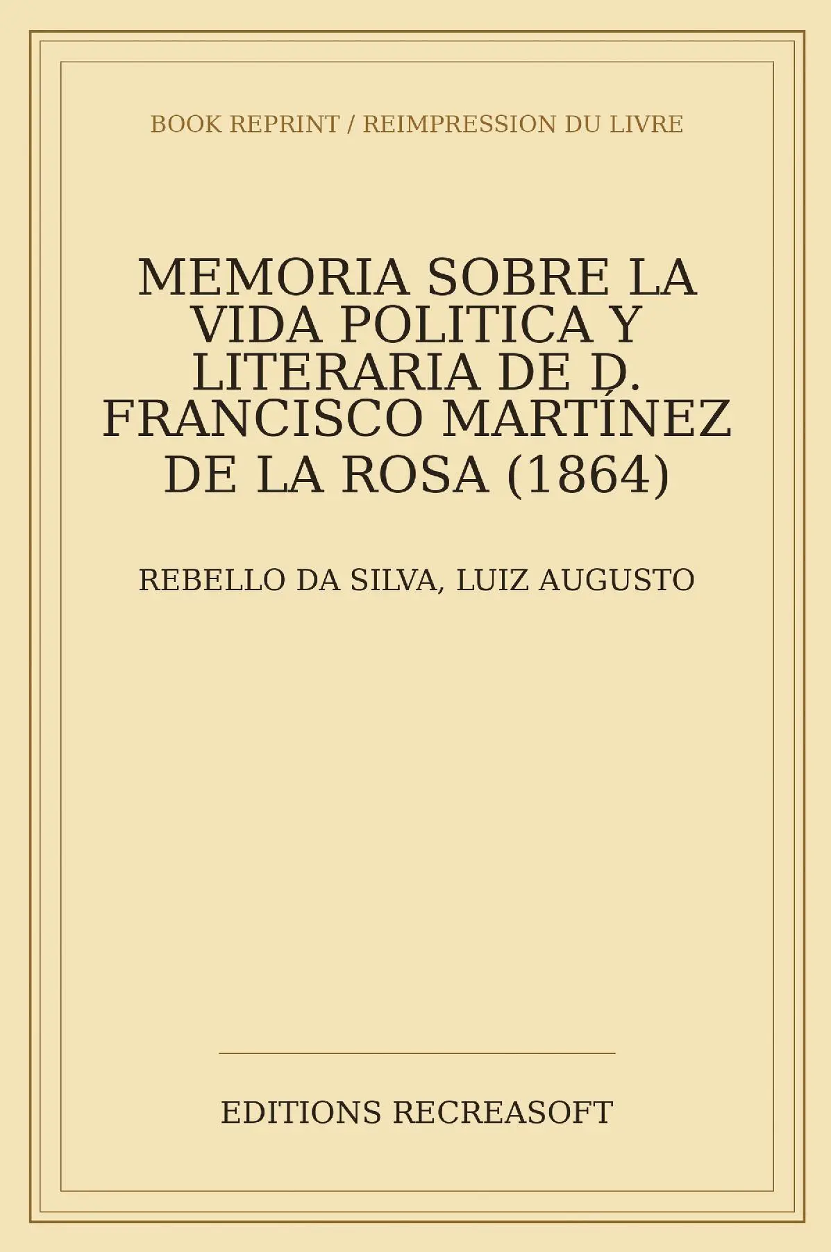 Memoria sobre la vida politica y literaria