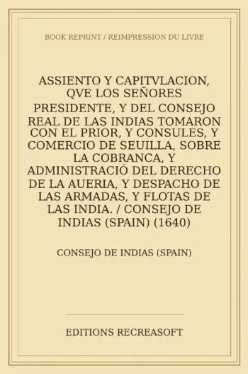Assiento y capitulacion sobre la cobranza del derecho de la averia