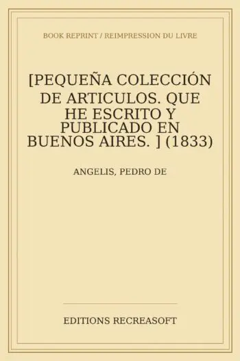 Pequeña coleccion de articulos publicados en Buenos Aires