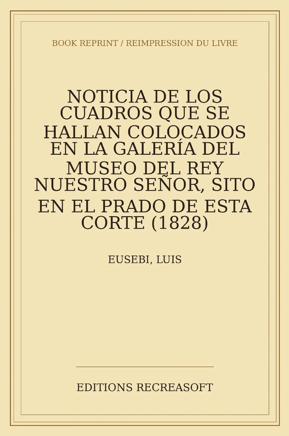 Noticia de los cuadros del Museo del Rey (1828)
