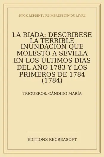La riada: la inundacion de Sevilla