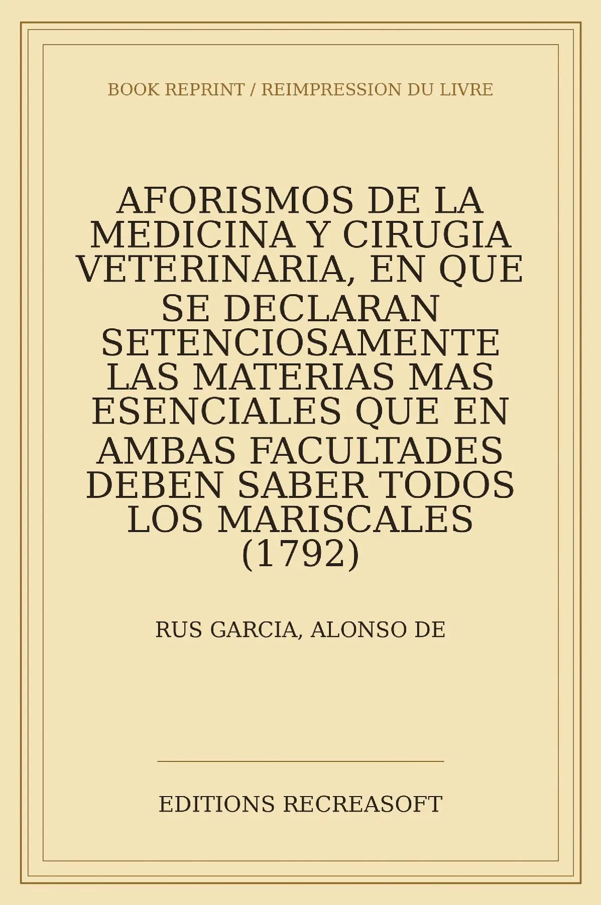 Aforismos de la medicina y cirugia veterinaria