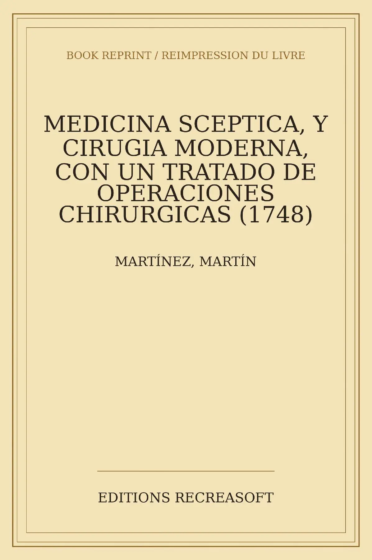 Medicina sceptica y cirugia moderna