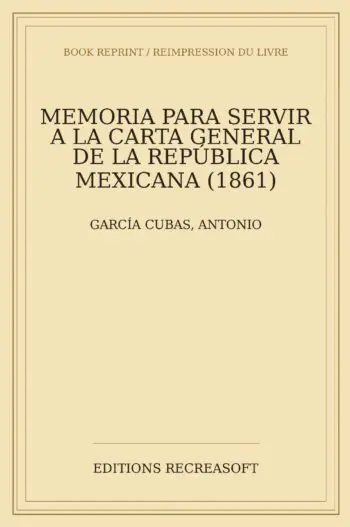 Memoria para servir a la carta general de la Republica Mexicana