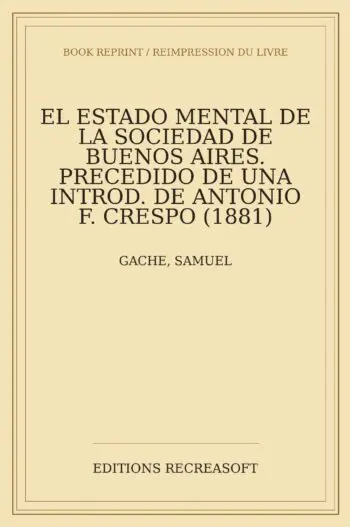 El estado mental de la sociedad de Buenos Aires