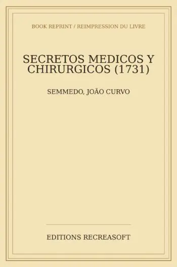 Secretos medicos y chirurgicos