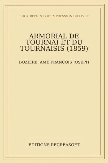 Armorial de Tournai et du Tournaisis