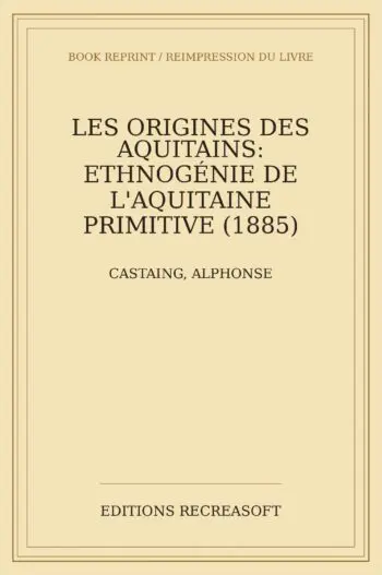Les origines des Aquitains