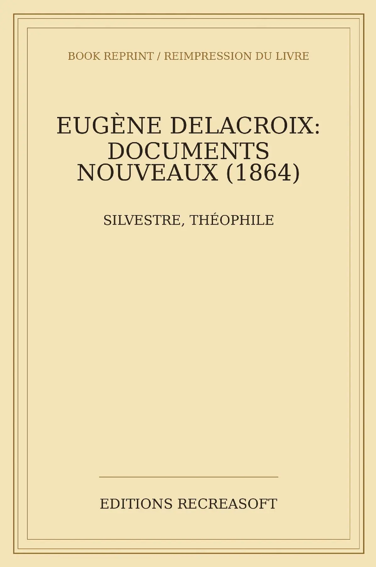 Eugene Delacroix : documents nouveaux