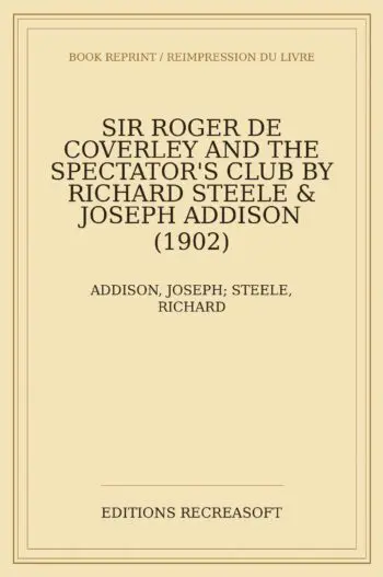 Sir Roger de Coverley and the Spectator's Club (1902)