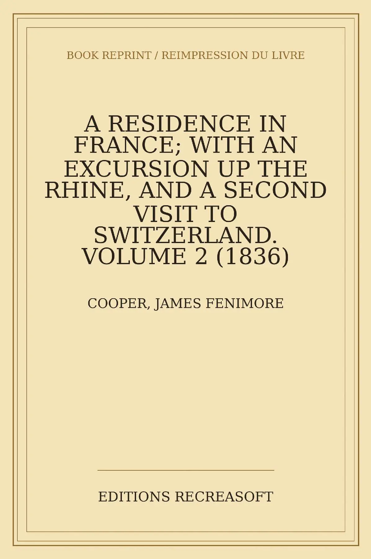 A Residence in France, vol. II (Cooper, 1836)