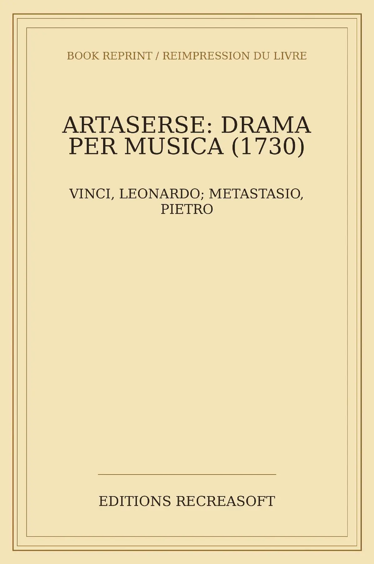 Artaserse. Drama per musica (Roma 1730)