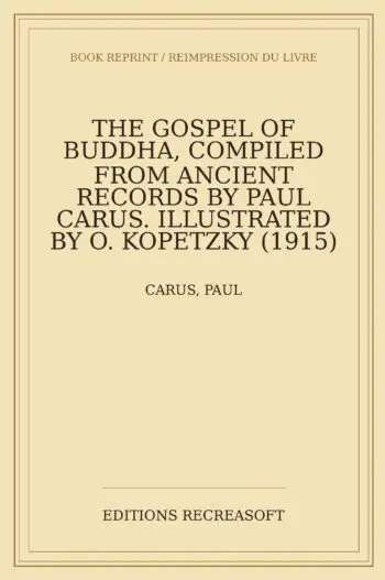 The Gospel of Buddha (Open Court, 1915)