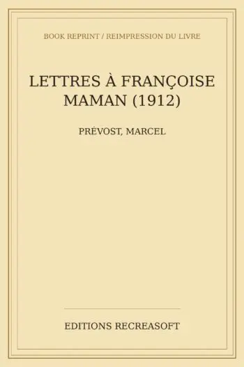 Lettres à Françoise maman (1912)