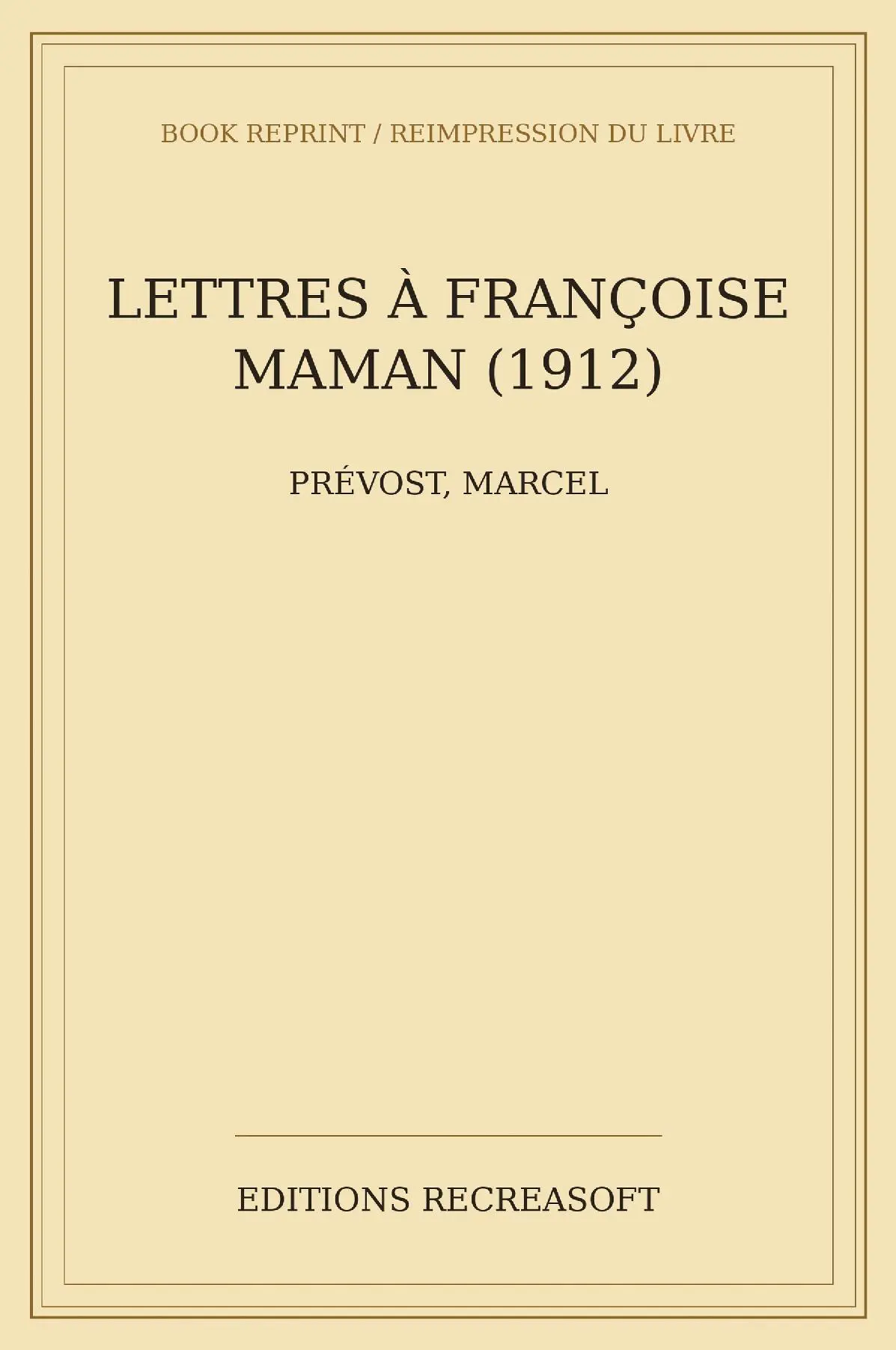 Lettres à Françoise maman (1912)