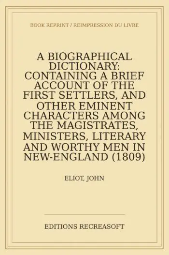A Biographical Dictionary of the First Settlers in New-England (1809)